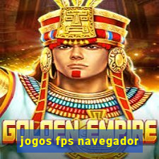 jogos fps navegador